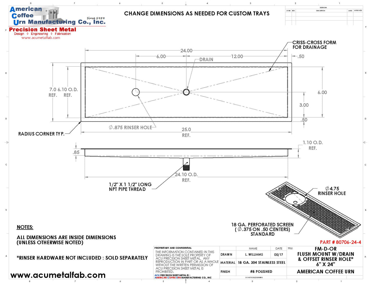 Flush Mount w/ Center Drain and Offset Rinser Hole 6" X 24" X ¾" Drip Tray | Recessed | S/S # 8