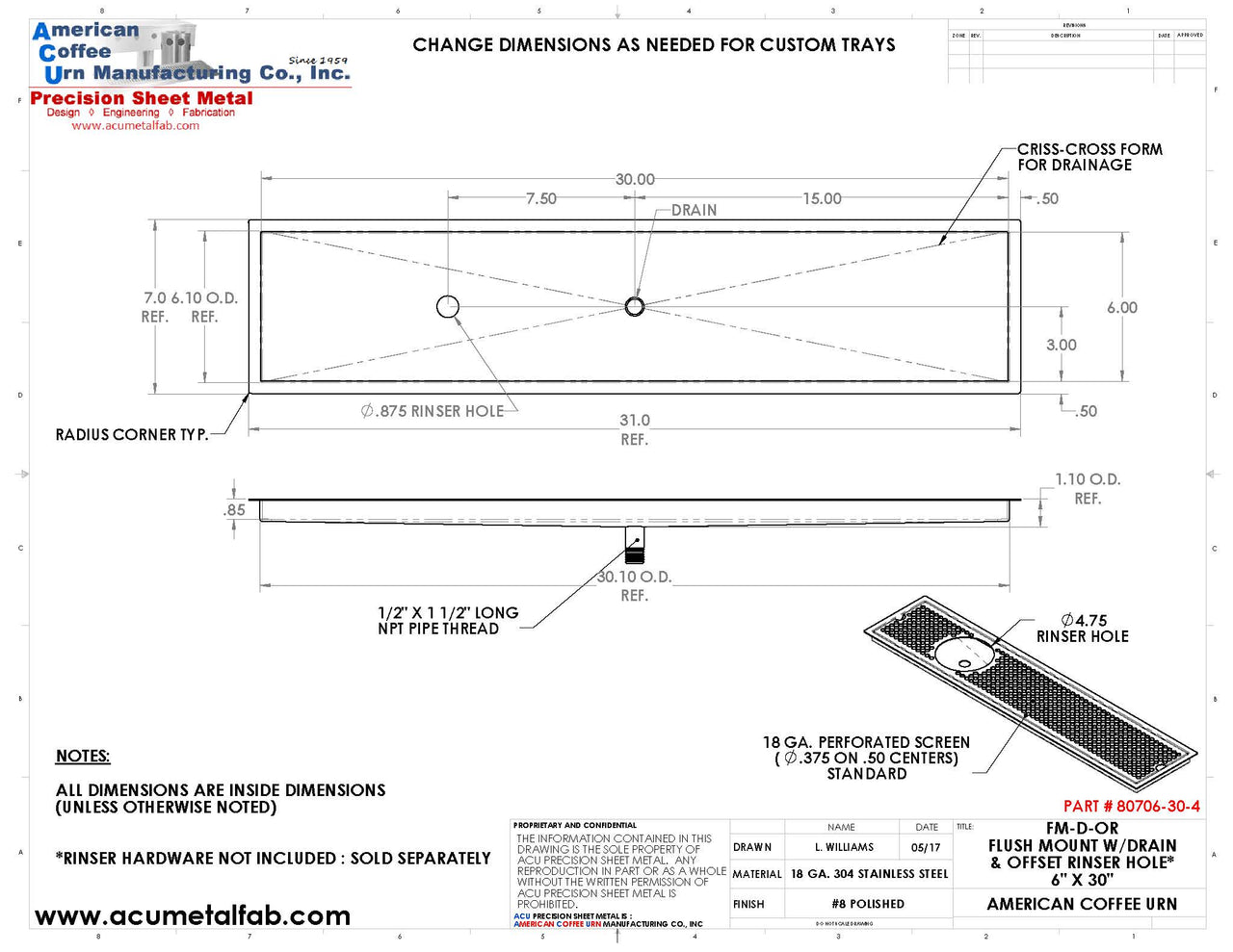 Flush Mount w/ Center Drain and Offset Rinser Hole 6" X 30" X ¾" Drip Tray | Recessed | S/S # 8