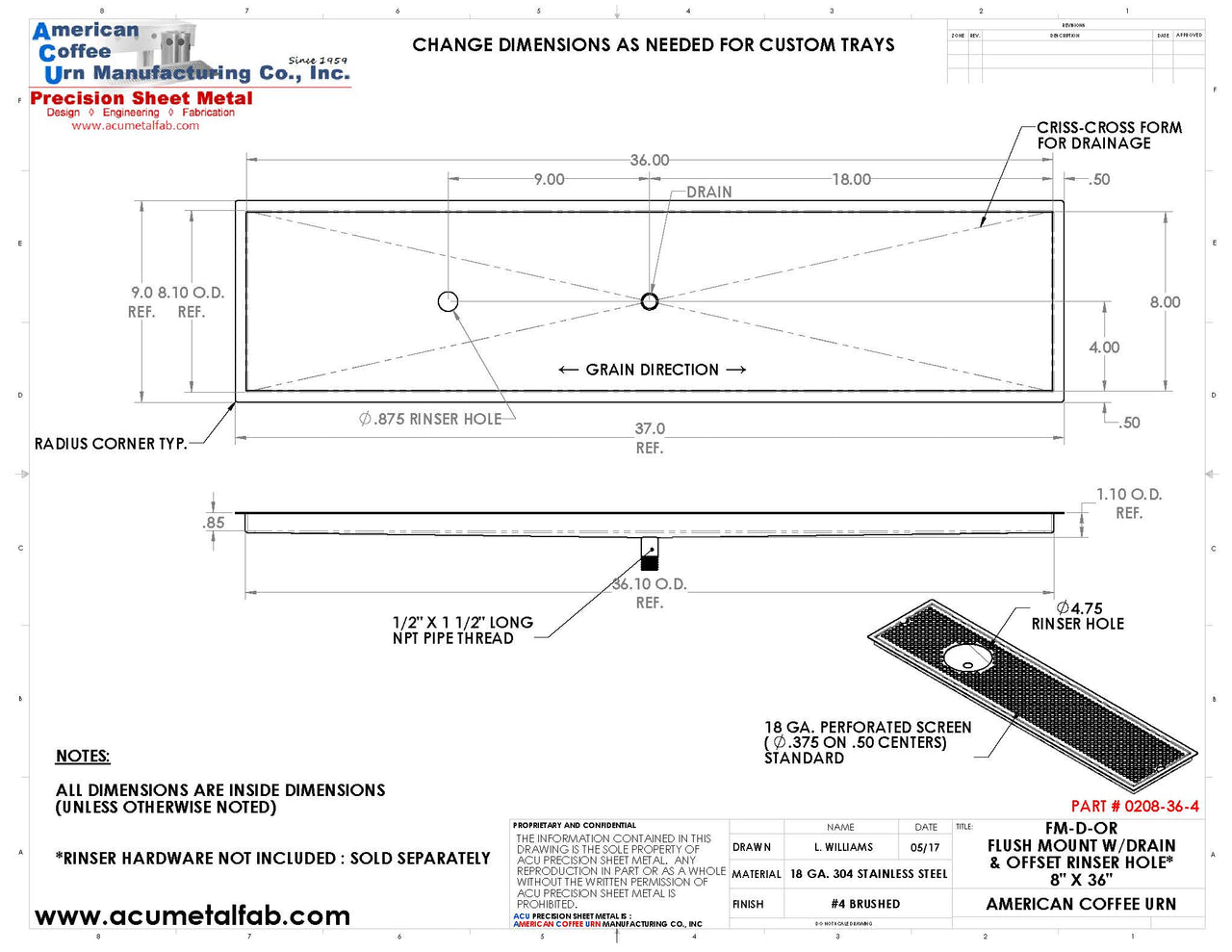 Flush Mount w/ Center Drain and Offset Rinser Hole 8" X 36" X ¾" Drip Tray | Recessed | S/S # 4