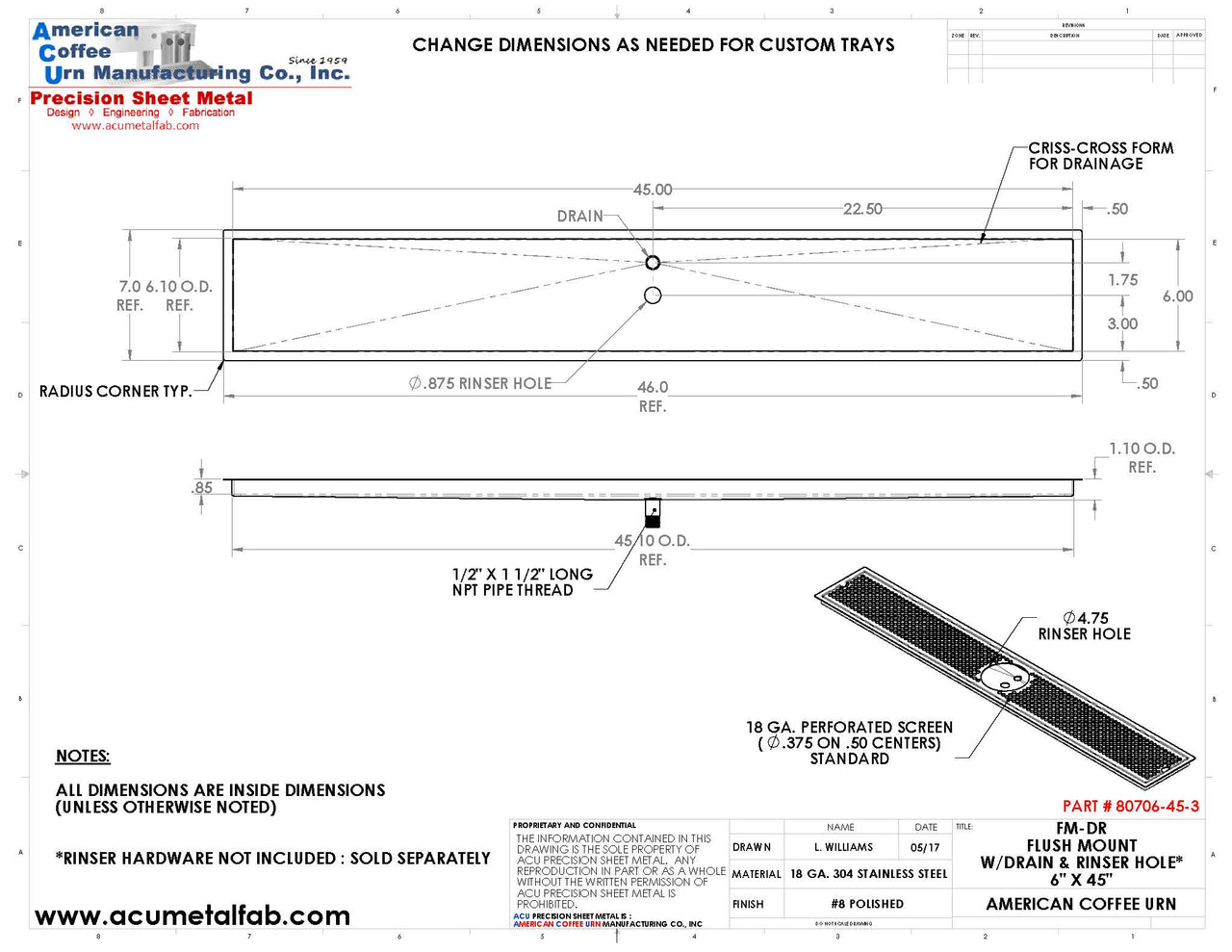 Flush Mount with Rinser Hole 6" X 45" X ¾" Drip Tray | Recessed | S/S # 8