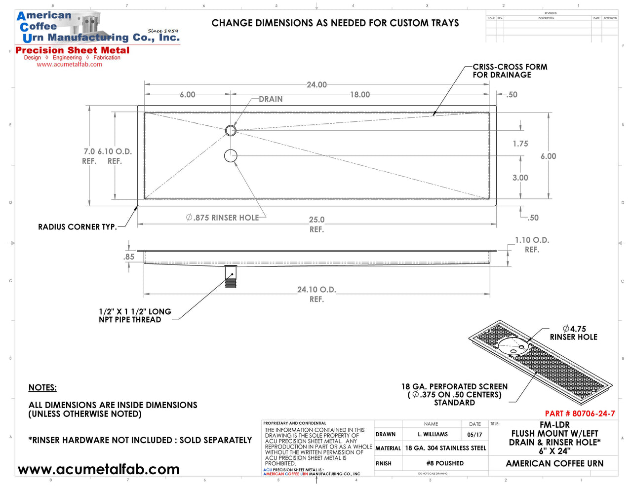 Flush Mount w/ Left Drain and Rinser Hole 6" X 24" X ¾" Drip Tray | Recessed | S/S # 8