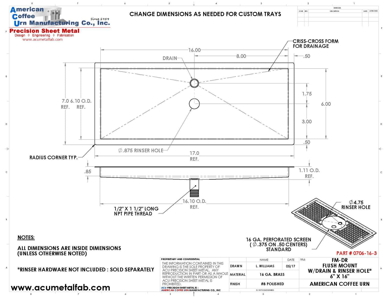 Flush Mount with Rinser Hole 6" X 16" X ¾" Drip Tray | Recessed | Brass