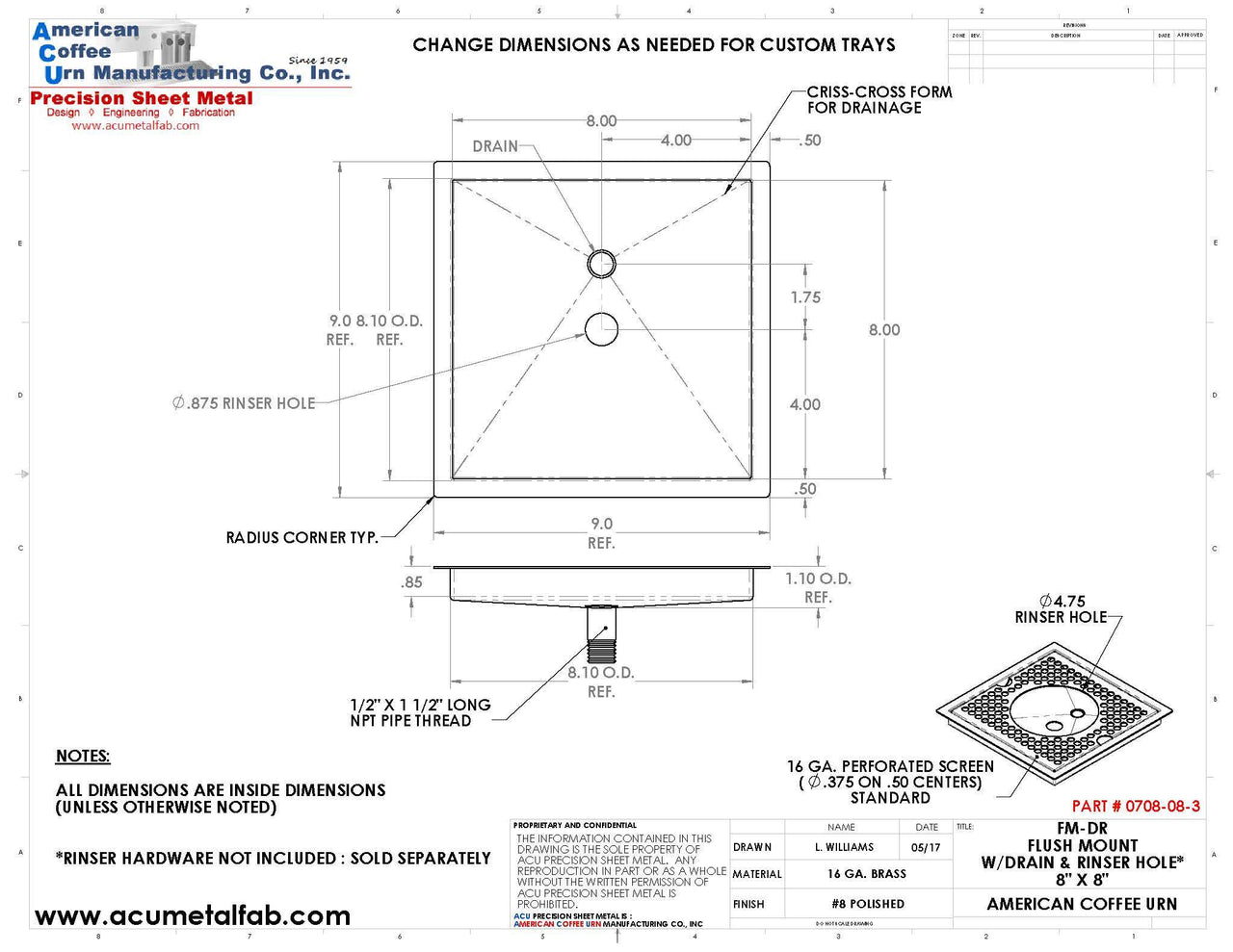 Flush Mount with Rinser Hole 8" X 8" X ¾" Drip Tray | Recessed | Brass