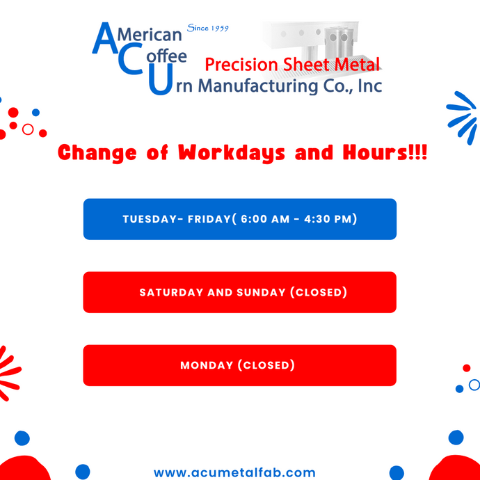 Change of Workdays and Hours!!!