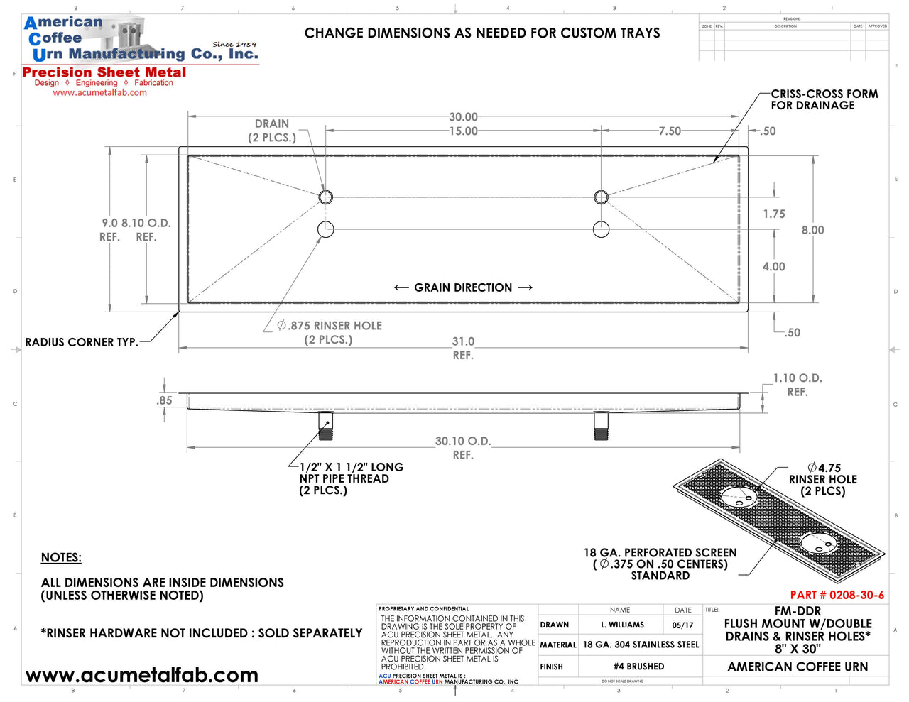 Flush Mount w/ Double Drain and Double Rinser Holes 8" X 30" X ¾" Drip Tray | Recessed | S/S # 4