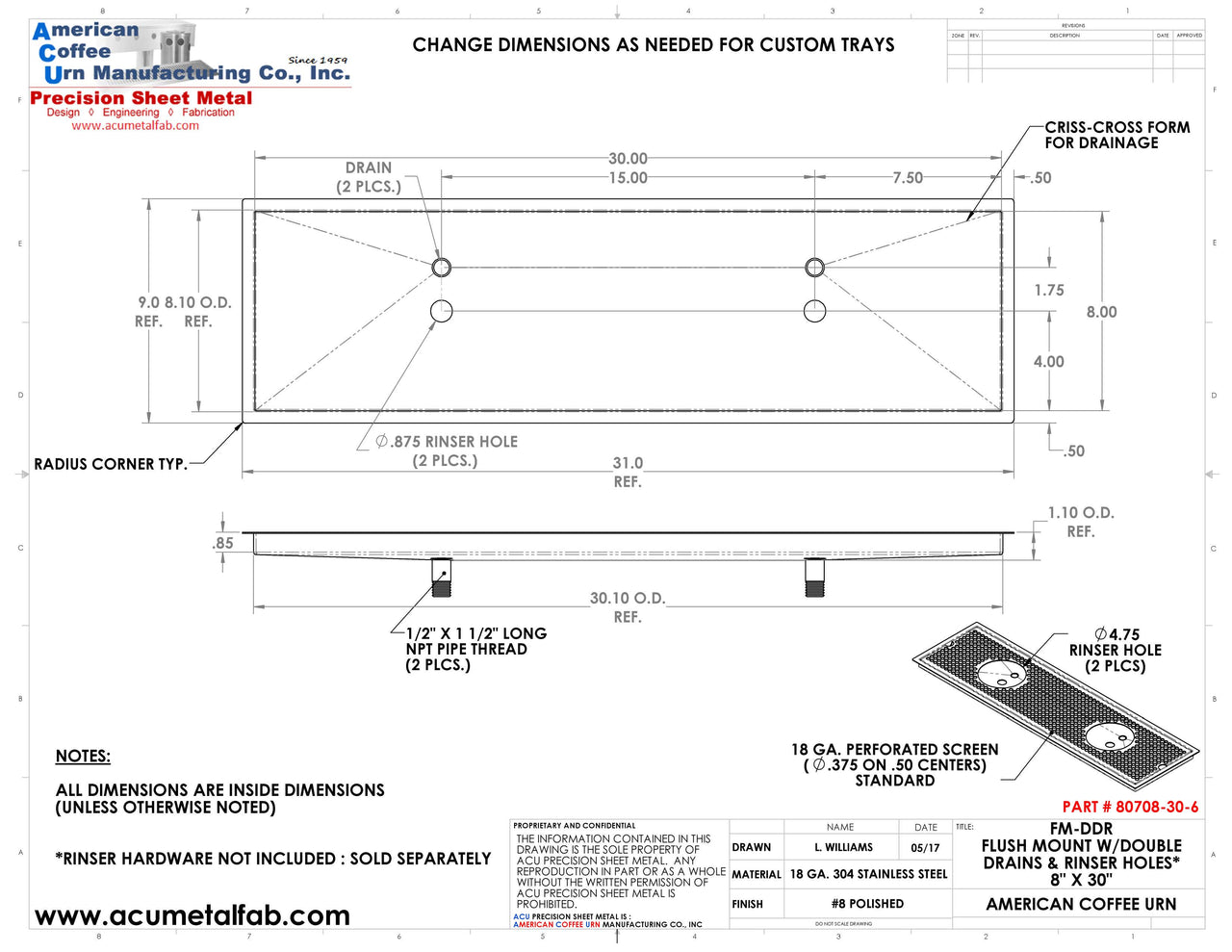 Flush Mount w/ Double Drain and Double Rinser Holes 8" X 30" X ¾" Drip Tray | Recessed | S/S # 8