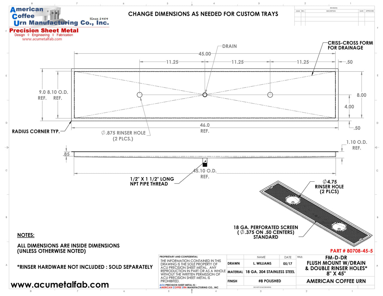 Flush Mount w/ Center Drain and Double Rinser Holes 8" X 45" X ¾" Drip Tray | Recessed | S/S # 8