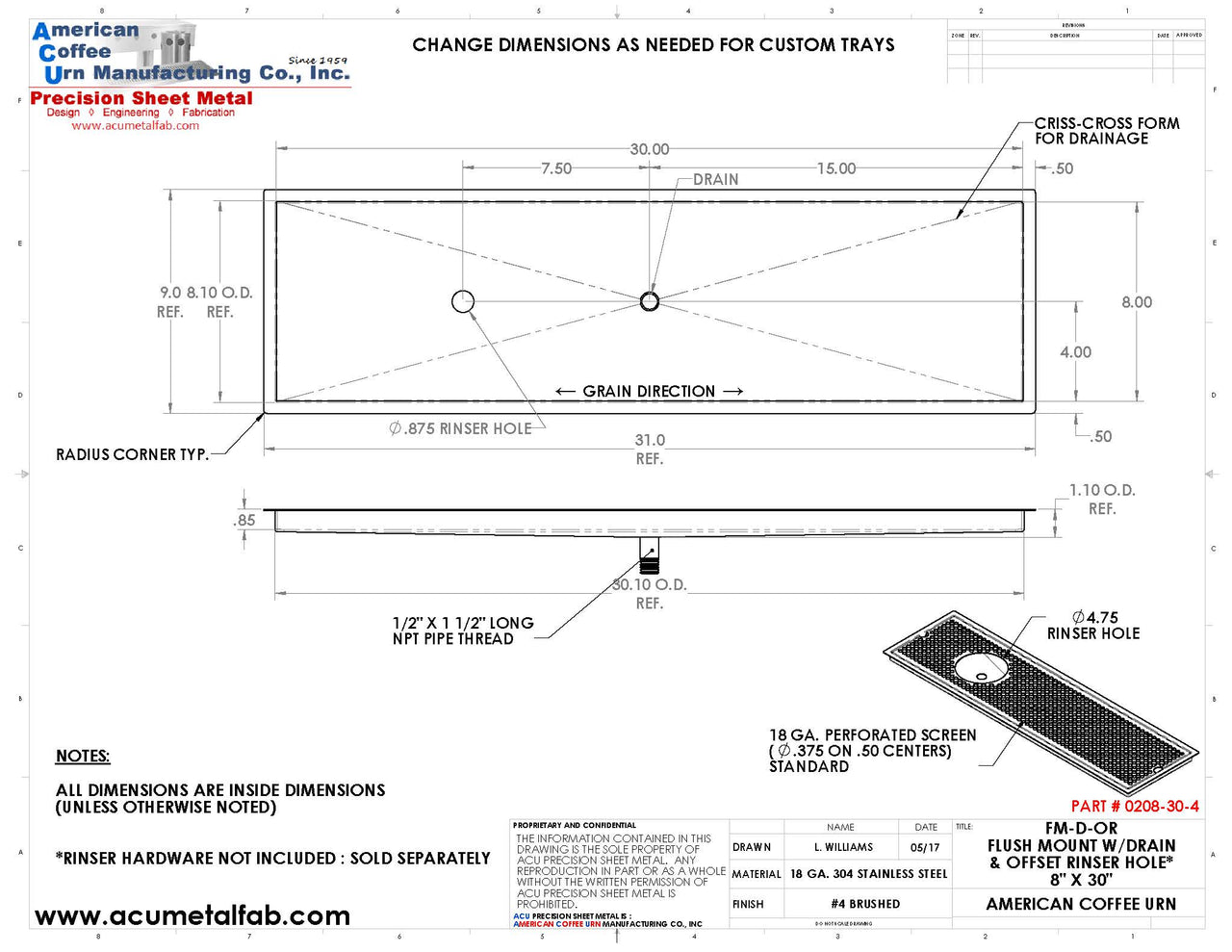 Flush Mount w/ Center Drain and Offset Rinser Hole 8" X 30" X ¾" Drip Tray | Recessed | S/S # 4