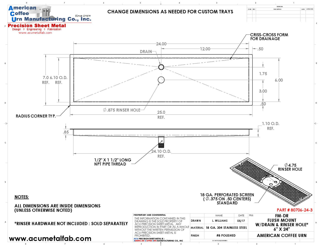 Flush Mount with Rinser Hole 6" X 24" X ¾" Drip Tray | Recessed | S/S # 8