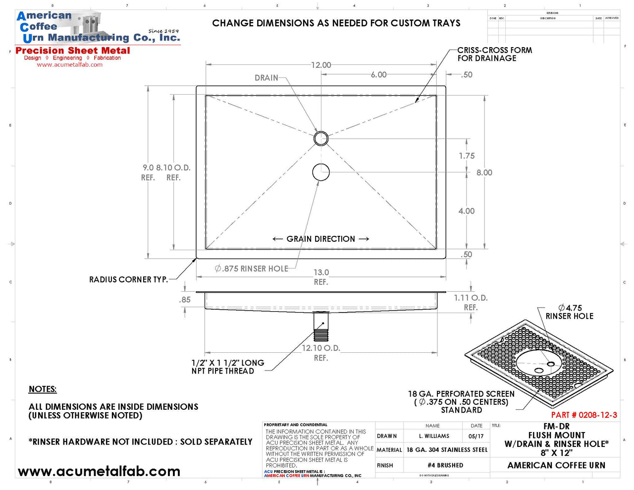 Flush Mount with Rinser Hole 8" X 12" X ¾" Drip Tray | Recessed | S/S # 4