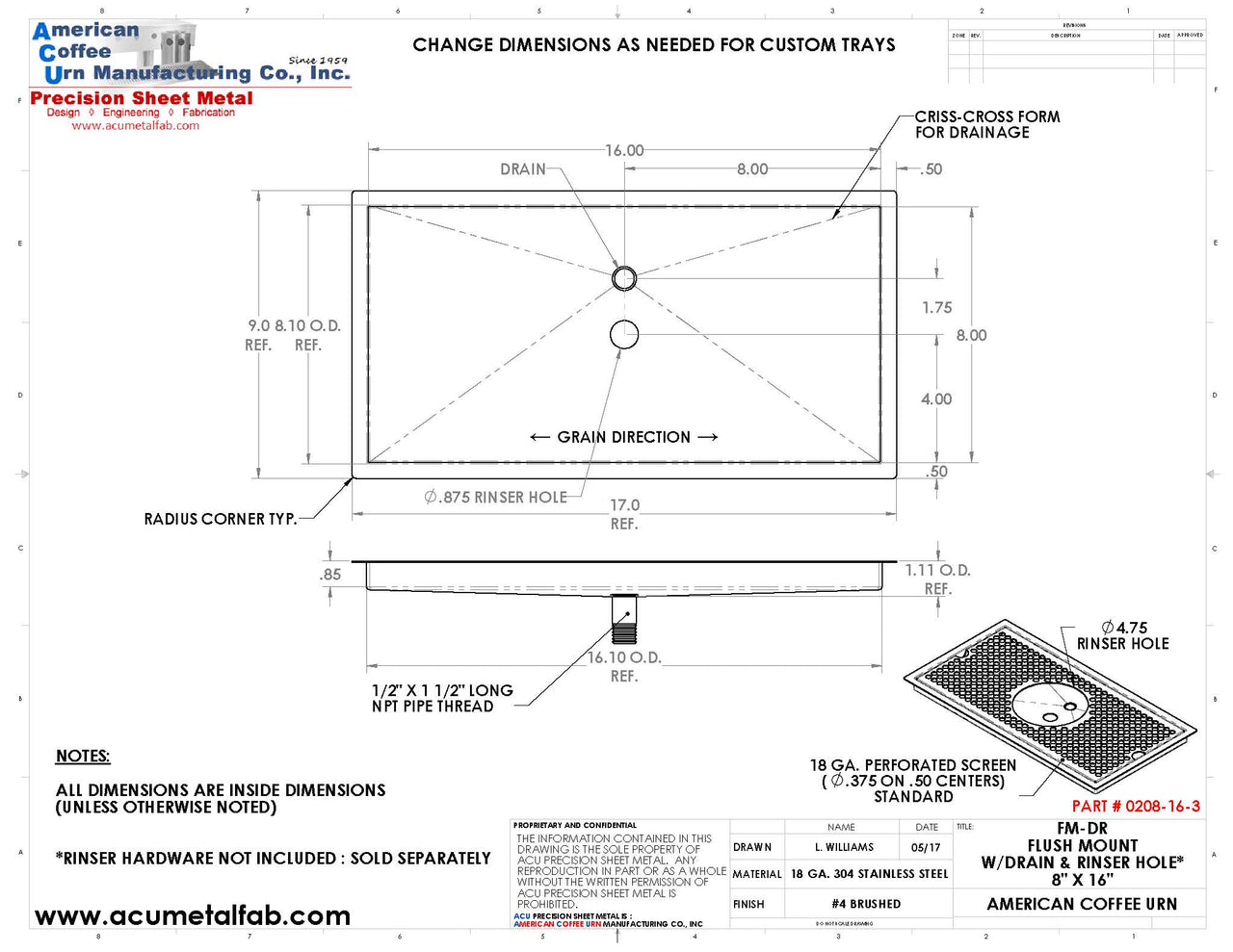 Flush Mount with Rinser Hole 8" X 16" X ¾" Drip Tray | Recessed | S/S # 4