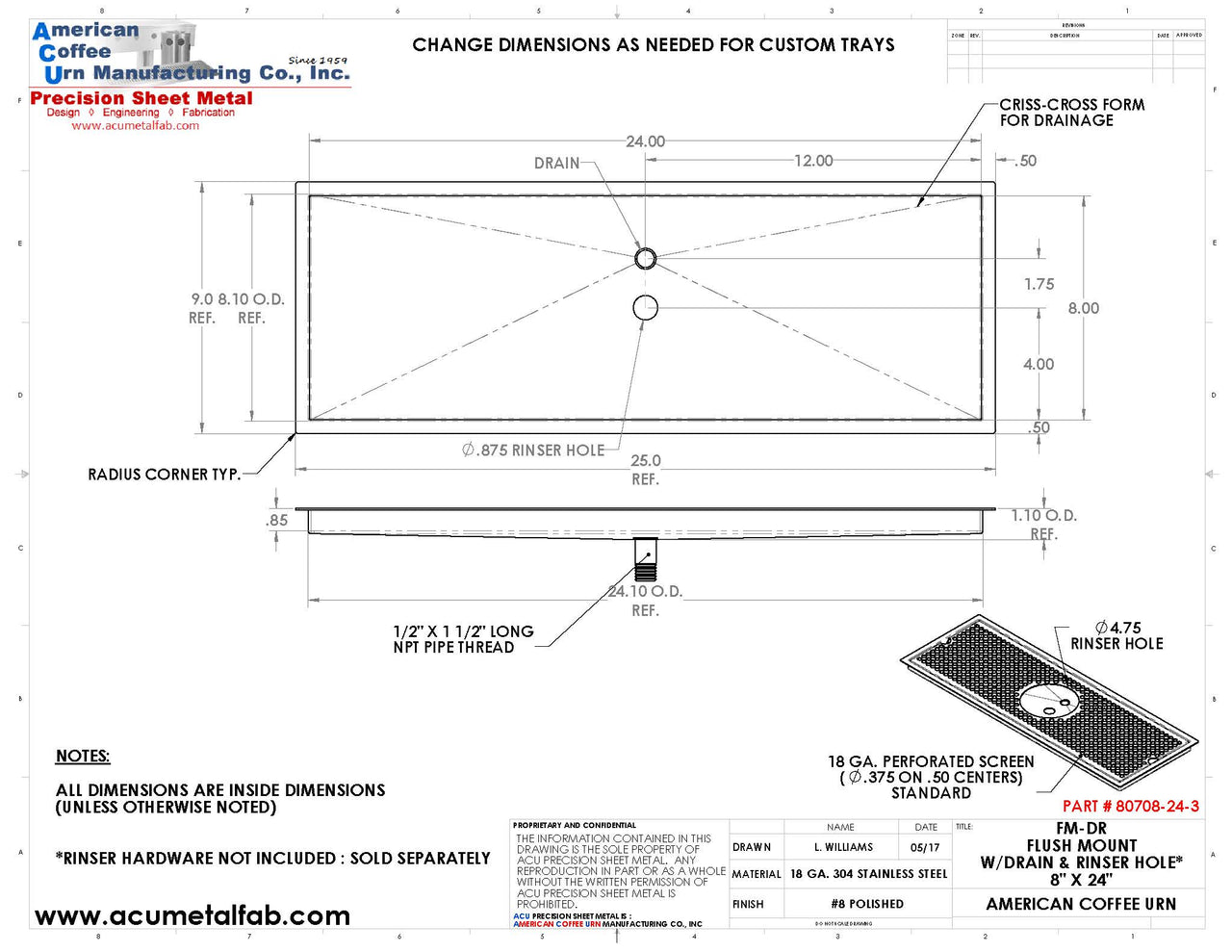 Flush Mount with Rinser Hole 8" X 24" X ¾" Drip Tray | Recessed | S/S # 8