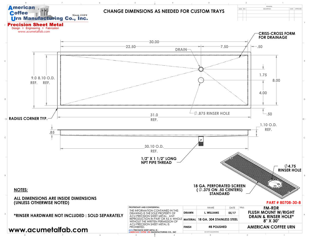 Flush Mount w/ Right Drain and Rinser Hole 8" X 30" X ¾" Drip Tray | Recessed | S/S # 8