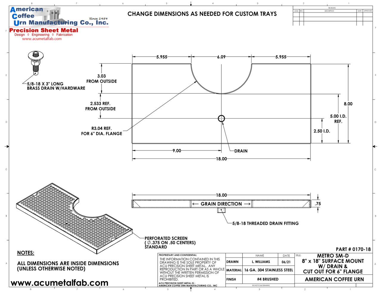 Surface Mount Drip Tray with Cut Out and Drain | 8" X 18" X ¾" | 6" Flange | SS #4