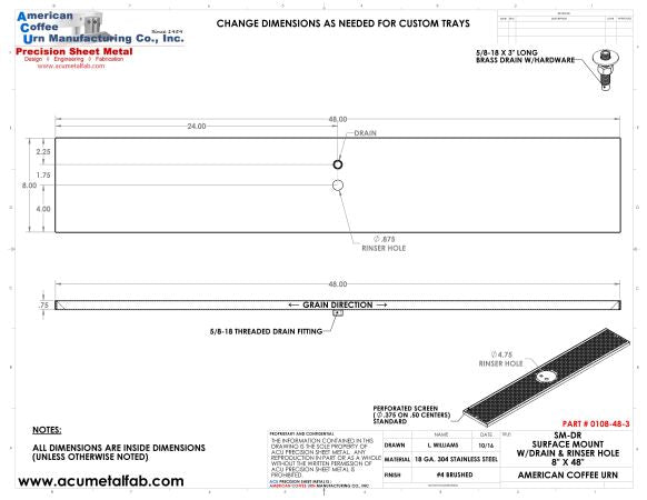 8" X 48" Surface Mount Drip Tray with Drain and Rinser Hole | S/S#4