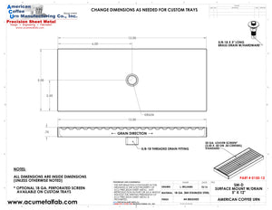Surface Mount Drip Tray with Drain 5" X 12" X 3/4" | S/S # 4 Spec Sheet