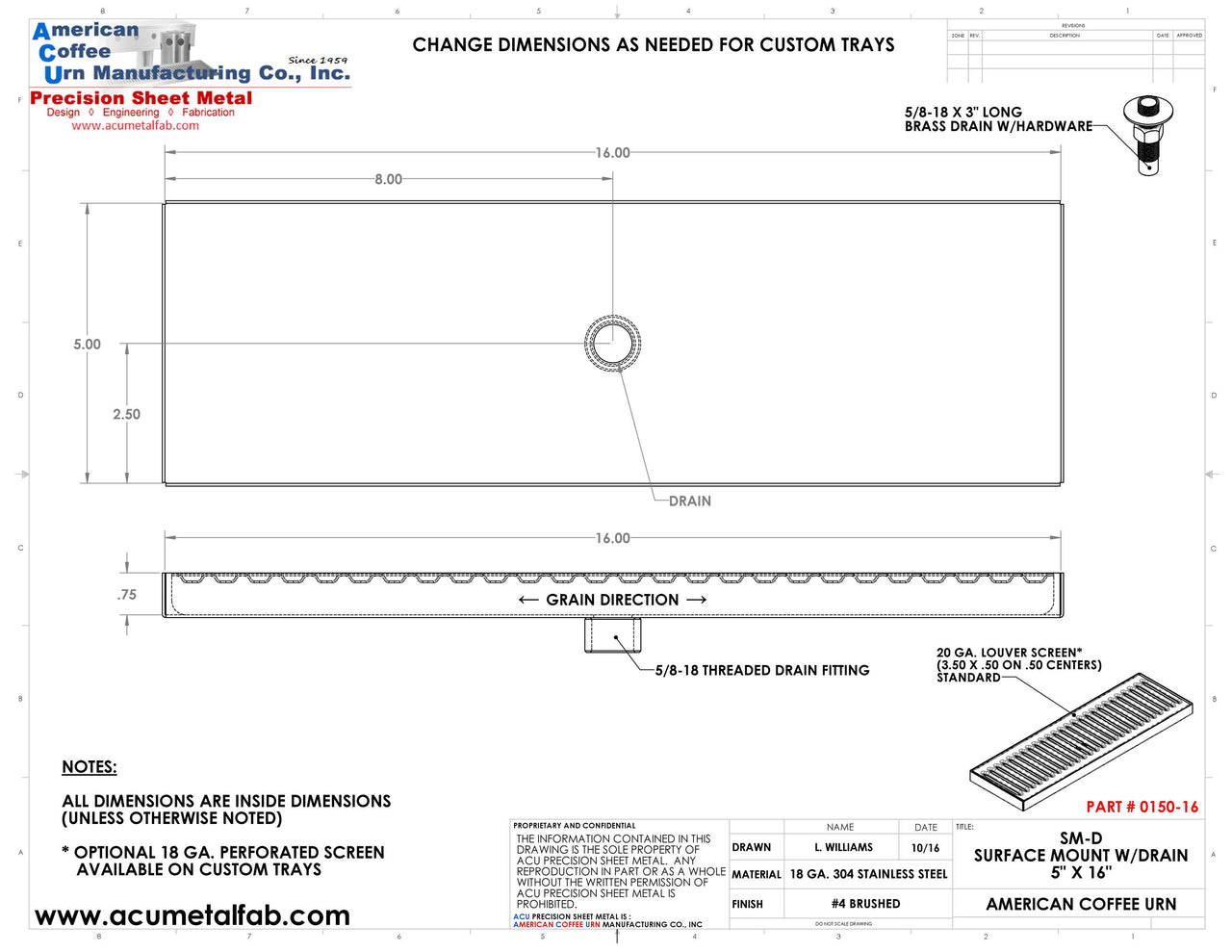 Surface Mount Drip Tray with Drain 5" X 16" X 3/4" | S/S # 4 Spec Sheet