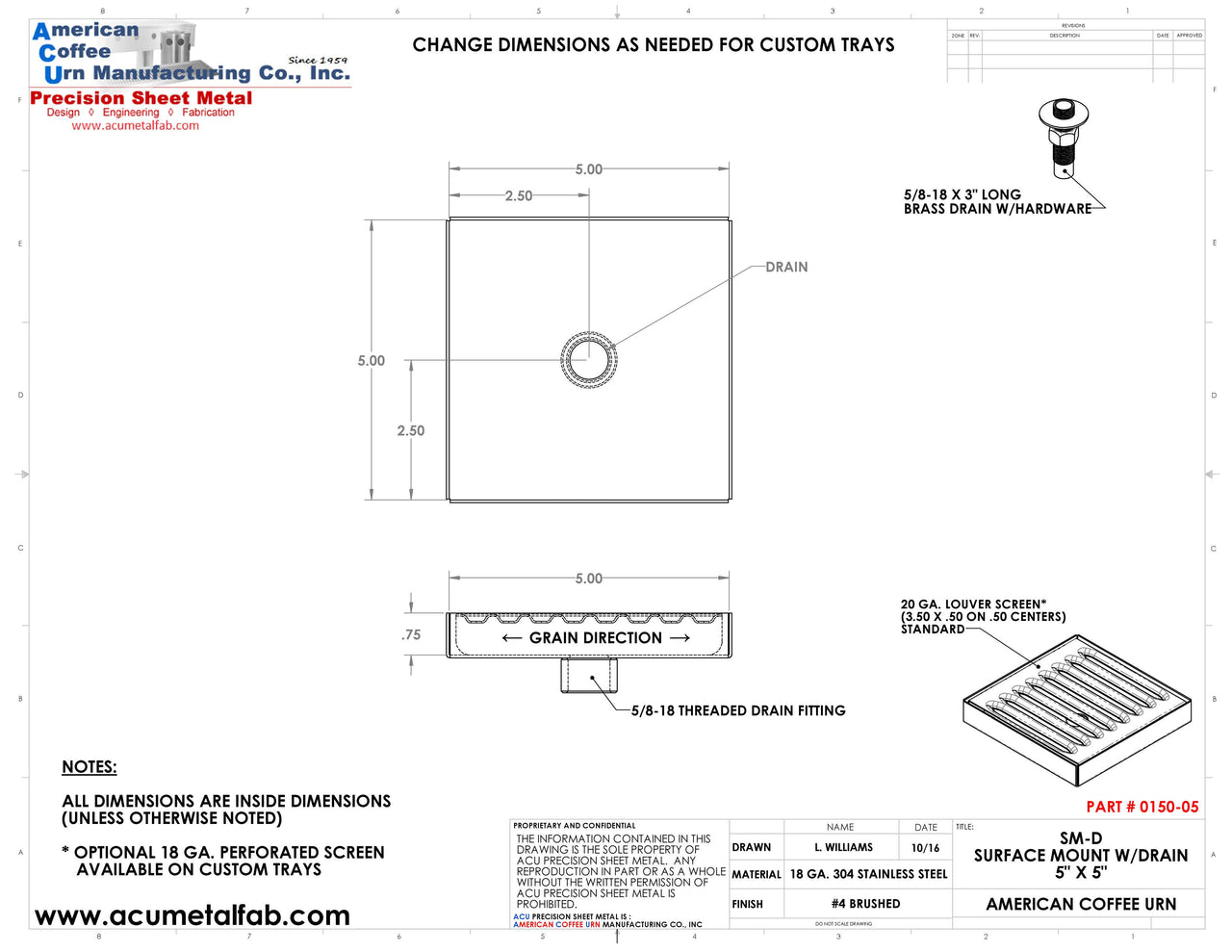 Surface Mount Drip Tray with Drain 5" X 5" X 3/4" | S/S # 4 Drawing Spec Sheet from ACU Precision Sheet Metal