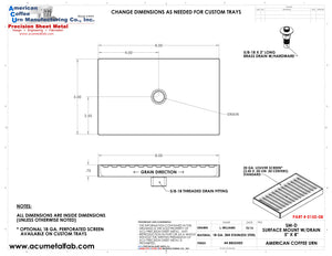 Surface Mount Drip Tray with Drain 5" X 8" X 3/4" | S/S # 4 Spec Sheet