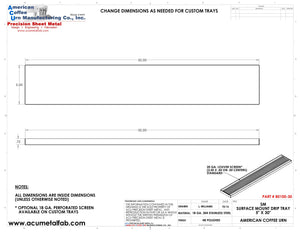 5" X 30" X 3/4" Surface Mount Drip Tray |No Drain | S/S # 8 - ACU Precision Sheet Metal
