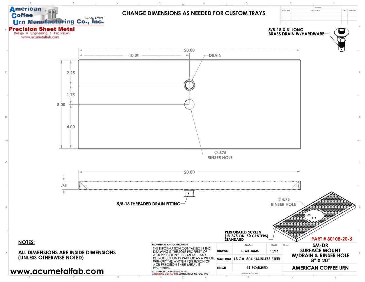 8" X 20" Surface Mount Drip Tray with Drain and Rinser Hole - ACU Precision Sheet Metal