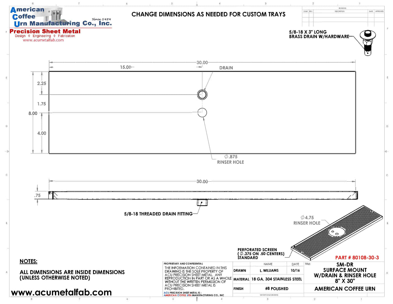 8" X 30" Surface Mount Drip Tray with Drain and Rinser Hole - ACU Precision Sheet Metal