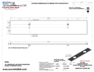 8" X 45" Surface Mount Drip Tray with Double Drain and Double Rinser Holes - ACU Precision Sheet Metal