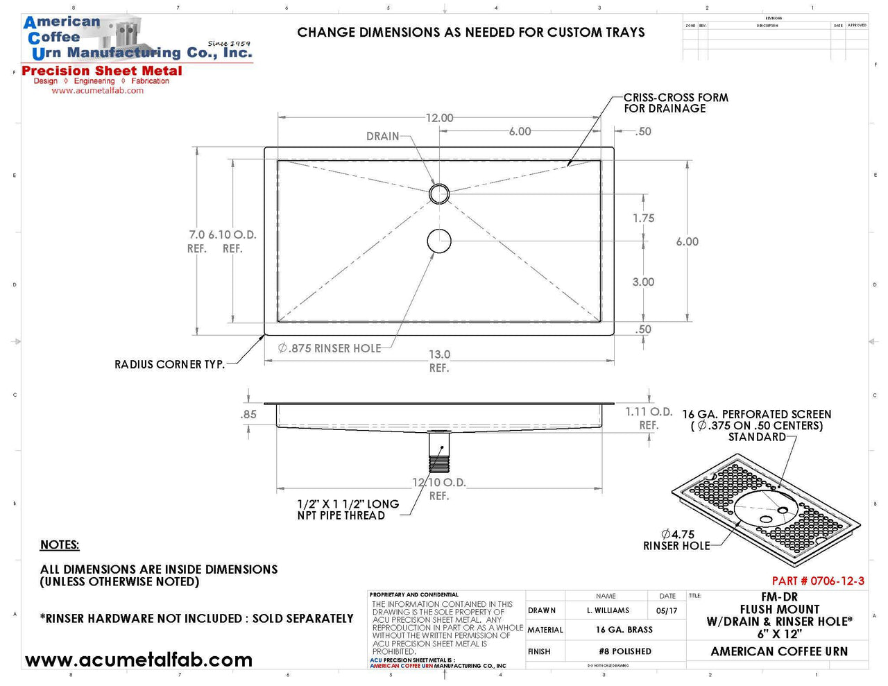 Flush Mount with Rinser Hole 6" X 12" X ¾" Drip Tray | Recessed | Brass