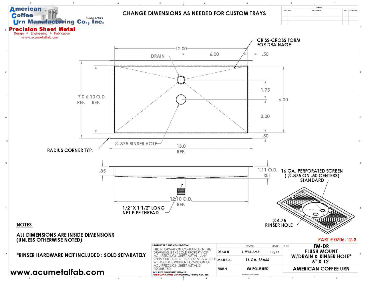 Flush Mount with Rinser Hole 6" X 12" X ¾" Drip Tray | Recessed | Brass