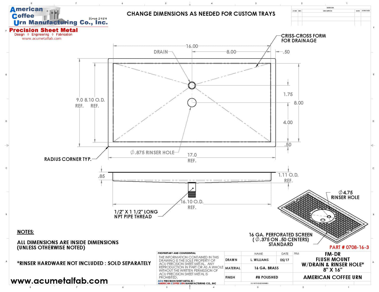 Flush Mount with Rinser Hole 8" X 16" X ¾" Drip Tray | Recessed | Brass