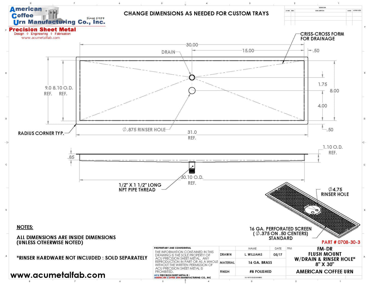 Flush Mount with Rinser Hole 8" X 30" X ¾" Drip Tray | Recessed | Brass